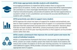 table saying how MTSS helps appropriately identify students with disabilities., MTSS proactively uses data to support every student, and MTSS creates a framework that improves the overall system and meets the needs of individual students.. 