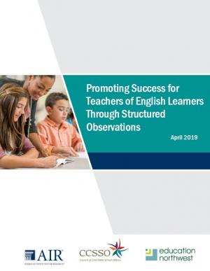 Cover Promoting Success for Teachers of English Learners Through Structured Observations